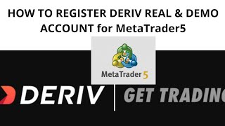 HOW TO CREATE DERIV REAL & DEMO ACCOUNT FOR METATRADER 5 in 2022