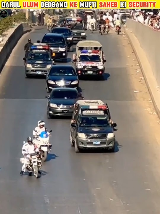 security of the mufti saheb of darul ulum deoband