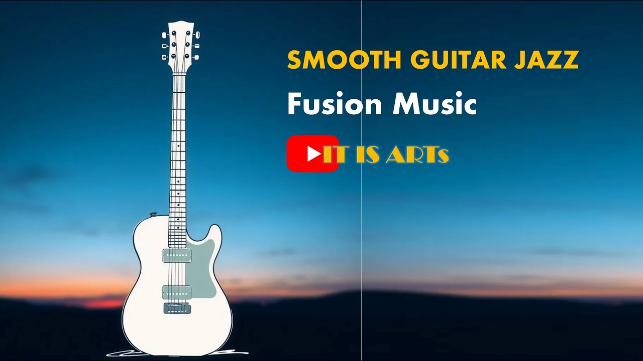 Smooth Guitar Jazz jazzmusic americanjazz usjazzvibes jazzLoversusa smooth-guitar-jazz-jazzmusic-americanjazz-usjazzvibes-jazzloversusa