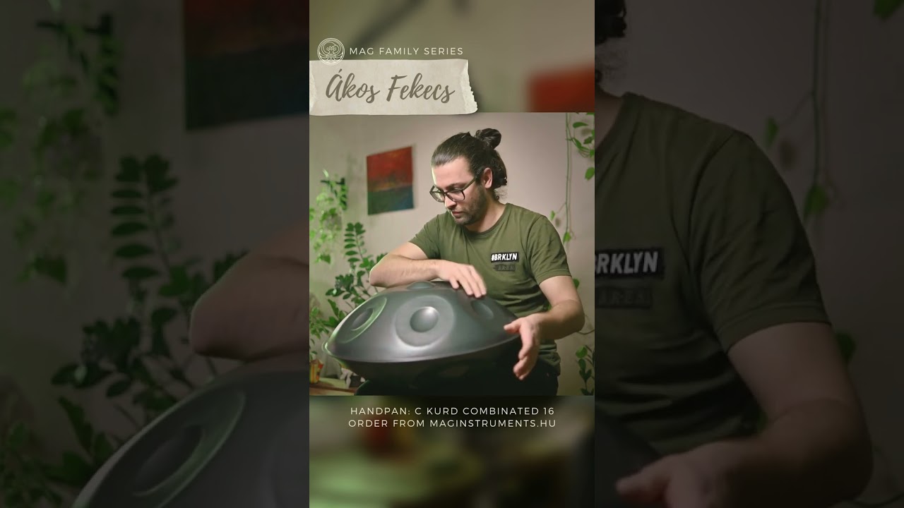 Ákos Fekecs  I #handpan #handpanscales #maghandpan