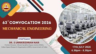 IIT Madras - 63rd Convocation - Mechanical Engineering - Department Degree Distribution Programme