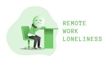 How to deal with remote work loneliness?