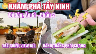 TAY NINH Travel Guide 2D1N | PART 2 - 5 Star Hotel Review & Enjoy Local Food BÁNH TRÁNG PHƠI SƯƠNG