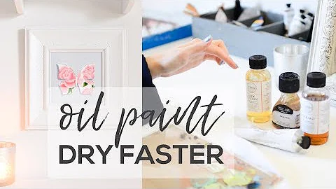 How to Make Oil Paint Dry Faster | Oil Painting Mediums