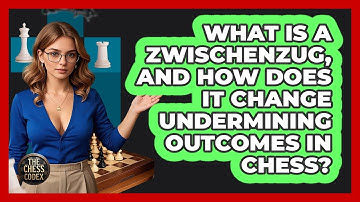 What Is A Zwischenzug, And How Does It Change Undermining Outcomes In Chess? - The Chess Codex