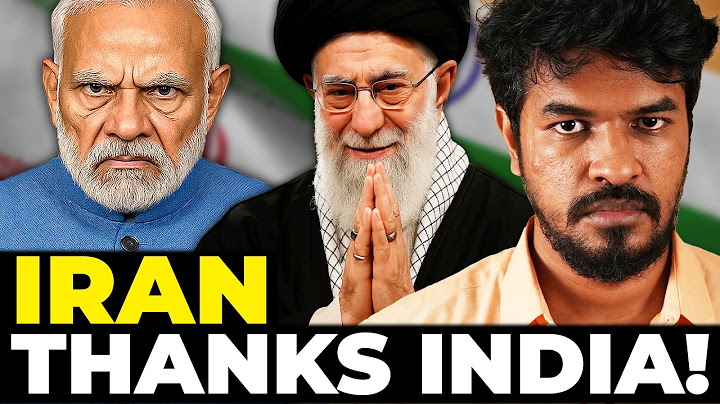 IRAN🇮🇷 THANKS INDIA 🇮🇳!? | Madan Gowri | MG Squad 🖖🏻