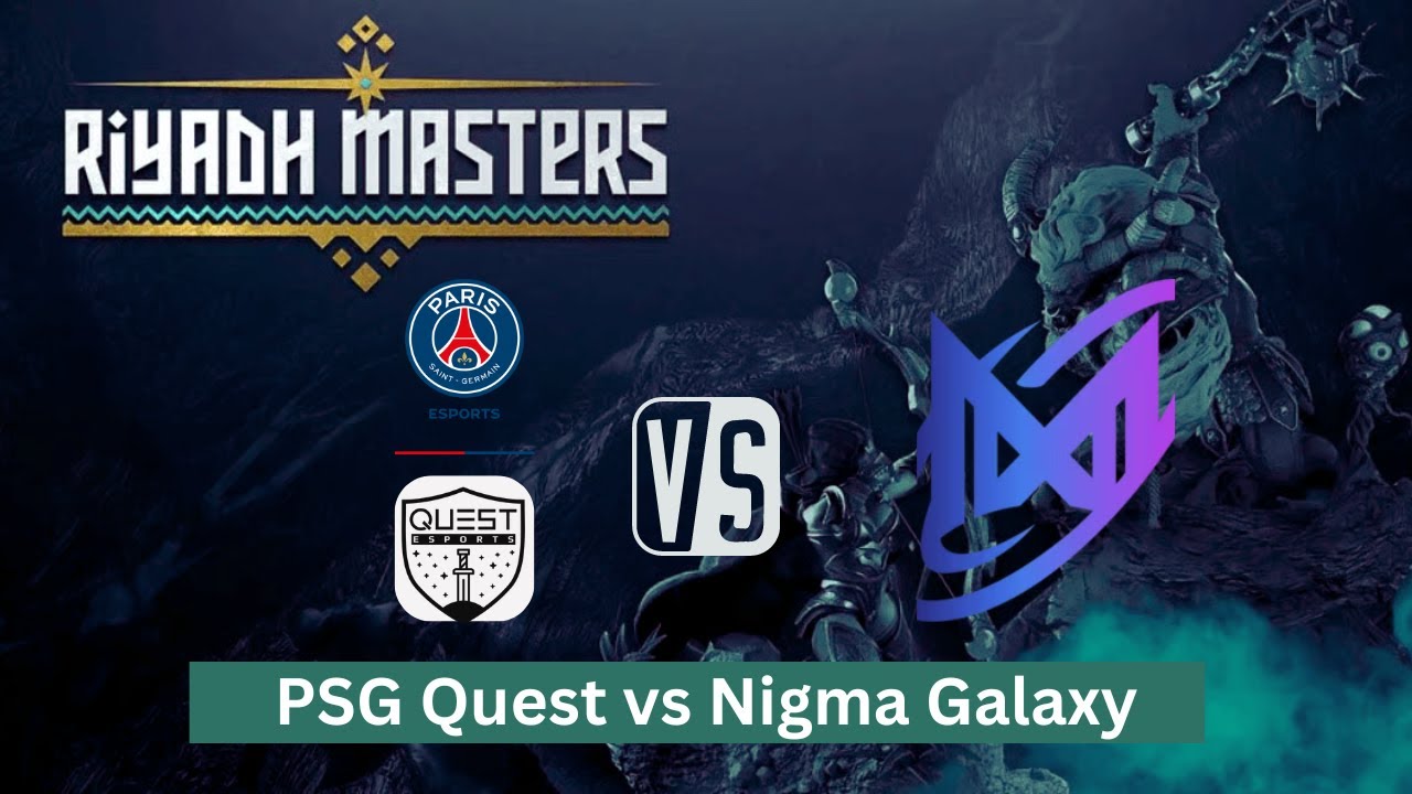 🔴LIVEPSG Quest vs Nigma Galaxy Dota 2 Riyadh Masters 2024 eports