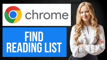 How to Find Reading List on Google Chrome | Access and Manage Saved Articles