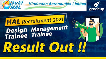HAL 2021 Recruitment | Result Out | Management Trainee/Design Trainee |Interview Starategy |Gradeup