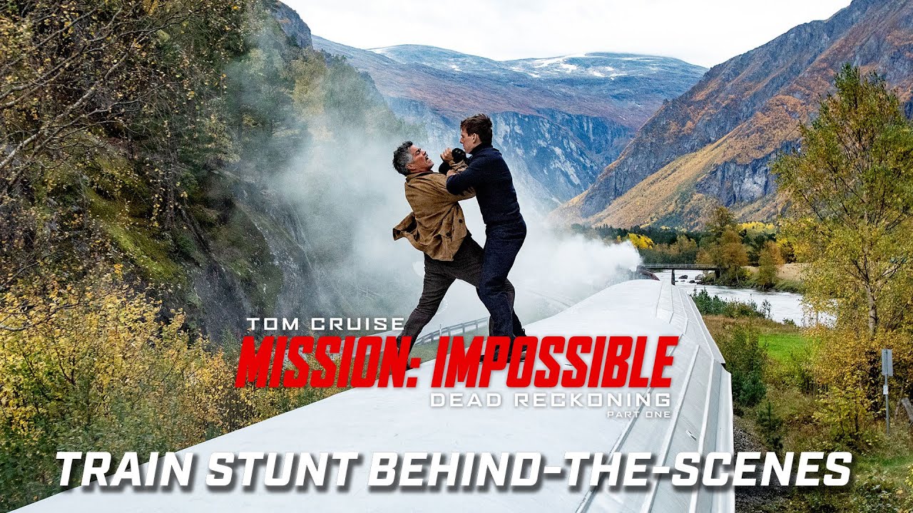 MISSION: IMPOSSIBLE – DEAD RECKONING PART ONE | Train Stunt Behind-The-Scenes - Tom Cruise