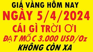 Giá Vàng Hôm Nay Ngày 5/4/2024 - Giá Vàng Mới Nhất 9999 - Giá Vàng Sjc - Trực Tiếp Giá Vàng