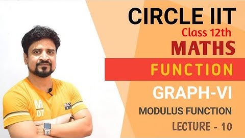Function : Problem Solving Trick of Modulus Function  | IIT JEE | Class 12 | Manoj Tiwary