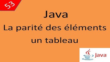 Java Cours درس جافا 53 Tableau Pair et Impair