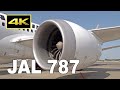 [4K] Close-up, take off, landing - Japan Airlines Boeing 787 / 日本航空  JAL 成田 羽田 関空 伊丹
