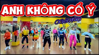 ANH KHÔNG CỐ Ý ~ OGENUS & LIMITLXSS | PHÂN ĐOẠN CỰC CHÁY TRÊN SÂN KHẤU | ZUMBA | HIPHOP | KPOP |