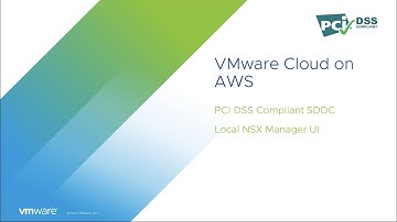 Deploying PCI DSS Compliant SDDC on VMware Cloud on AWS