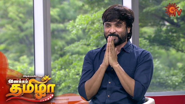 Vanakkam Tamizha with Lyricist Snehan - Full Show | 31 July 2020 | Sun TV