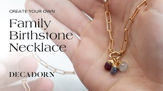 Decadorn | Create Your Own Family Birthstone Necklace