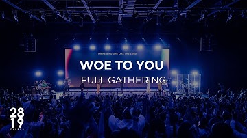 ENTRY & END TIMES | Woe to You | Matthew 23:13-39 | Philip Anthony Mitchell | Full Gathering