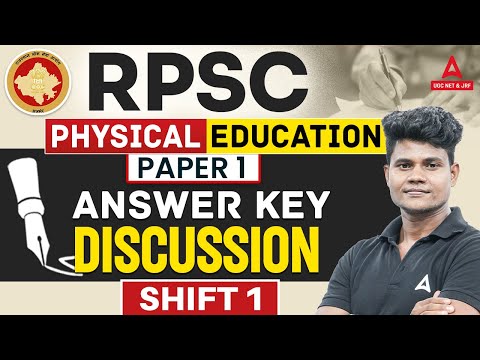 RPSC Physical Education ( Paper 1 )
Answer Key Discussion (  Shift 1 ) by Monu Madhukar Sir