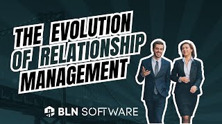 High-Tech Meets High-Touch: The Evolution of Relationship Management