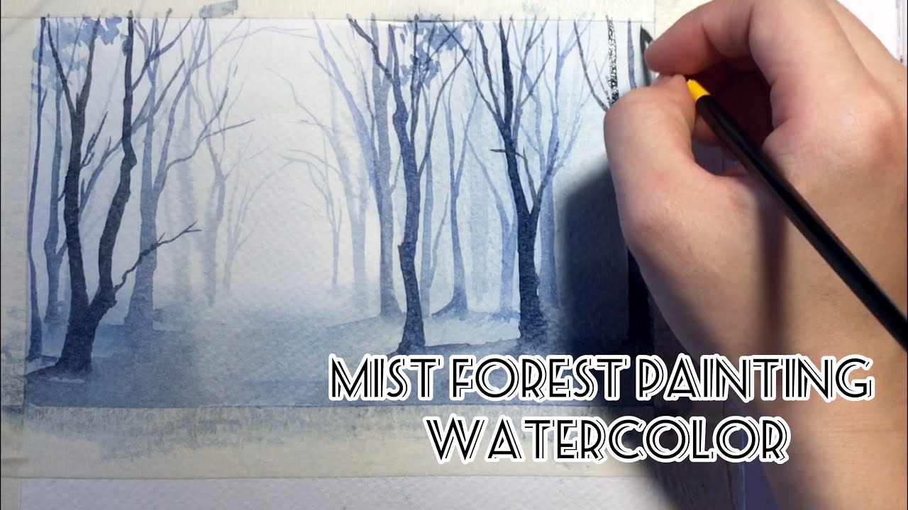 Vẽ rừng cây, How to paint mist forest with watercolor( watercolor trees