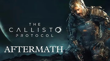 The Callisto Protocol Walkthrough - Chapter 3: AFTERMATH (No Commentary).🔥