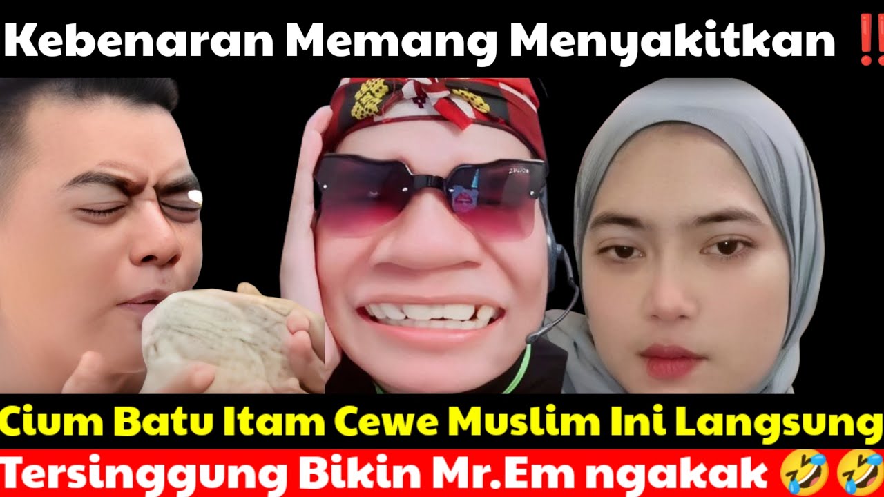 Mr.Em ngakak 🤣🤣 Disuru Cium batu itam cewe muslim ini langsung tersinggung ‼️