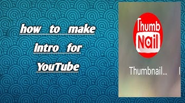 How to make best  youtube  intro template
