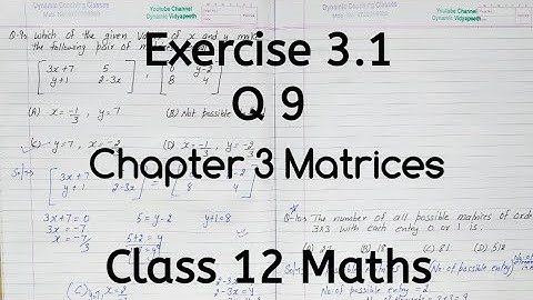 Q 9 | Exercise 3.1 | Chapter 3 | Matrices | Class 12 Math | Ncert