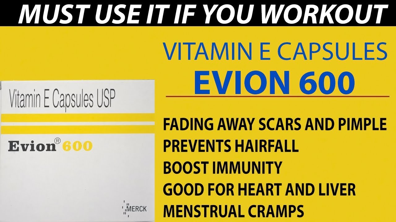 Benefits , dosage And Side Effects Of Evion 600mg Vitamin E Capsules -  Hindi - YouTube
