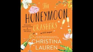 Honeymoon Crashers: An Audio Original - Christina Lauren