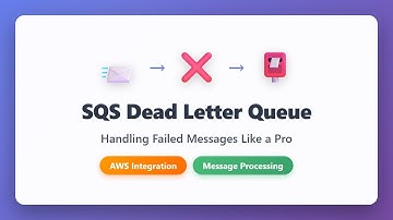 SQS Dead Letter Queue: Handling Failed Messages in AWS | Complete Guide for Beginners