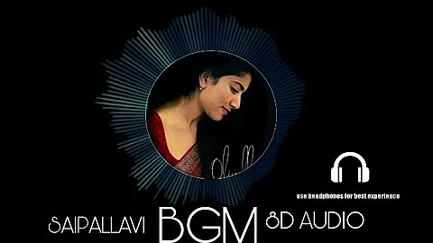 Bgm/saipallavi |8D audio use headphone|pavizha mazha|bgm ringtone |bgm song