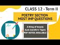 Most Important Questions - Poems ( A thing of Beauty and Aunt Jennifer&#39;s Tigers ) - Term II