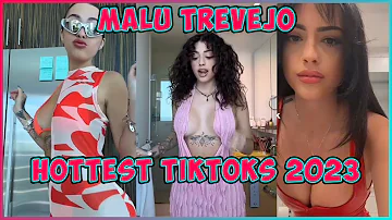 🔥Malu Trevejo Hottest TikToks 2023🔥