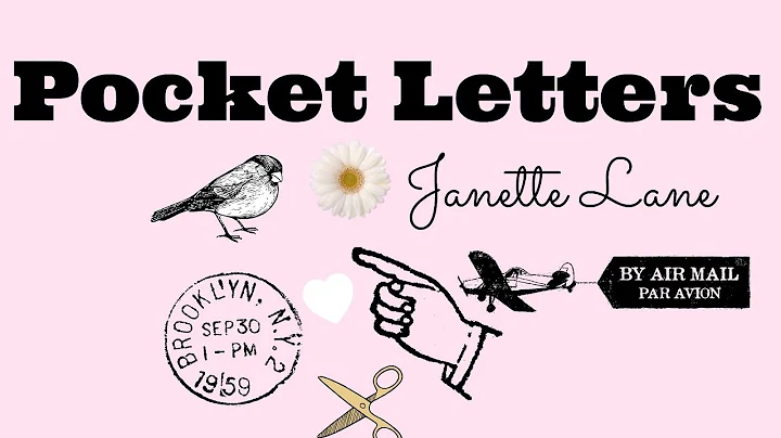Pocket Letters Explanation | Founded by Janette Lane