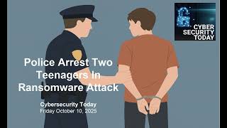 Teenage Ransomware Arrest In Day Care Ransom