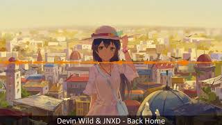 [Hardstyle] Devin Wild & Jnxd - Back Home