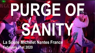 PURGE OF SANITY Live Full Concert 4K @ La Scène Michelet Nantes France February 21st 2020