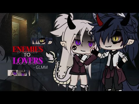 🍷 ~ Enemies to Lovers || Gacha Life Mini Movie || GLM/GLMM || GCM/GCMM ~🍷