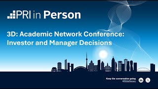 3D: Academic Network Conference: Investor and Manager Decisions