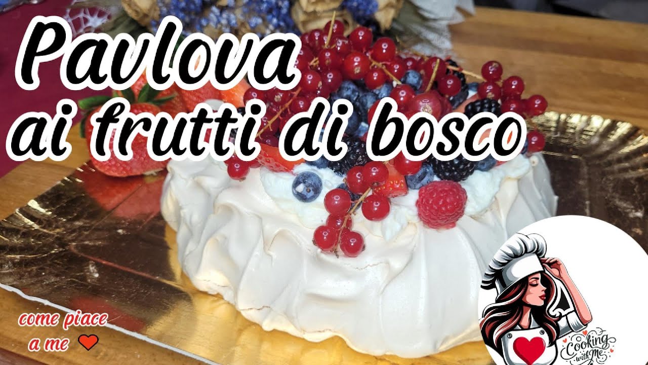 PAVLOVA AI FRUTTI DI BOSCO: Il "Dolce Nuvola" Facile e Scenografico! 🍓☁️