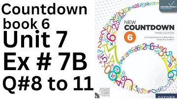 Oxford Countdown Book 6 - Exercise 7B Questions 8 to 11| Step-by-Step Solution @ytacademy198