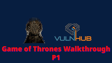 Active Information Gathering | EP1 | Game of Thrones CTF Walkthrough Vulnhub