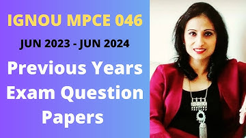 MPCE 046 Previous Years Question Papers  (JUN 2023 - JUN 2024)  #mapc