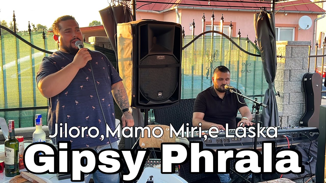Gipsy Phrala - Jiloro, Mamo Miri, e Láska : Pavlovce Predsvadobna oslava 31 Júl 2025 