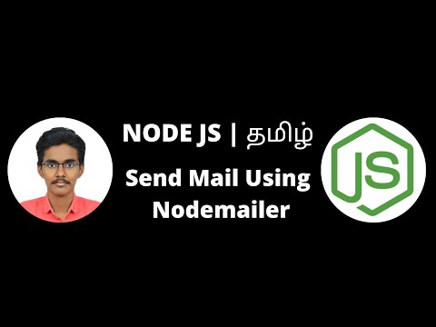 Send mail using Node JS Tamil | Nodemailer for sending email and gmail | Node JS Tutorial in Tamil