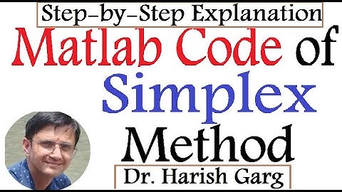 MATLAB CODE OF SIMPLEX METHOD for LPP: Step-by-Step Explanation