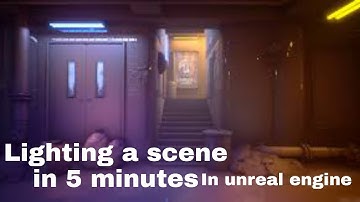 Lighting A Scene From Scratch  in 5 minutes Unreal Engine 4